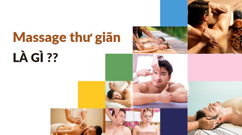 massage thư giãn là gì