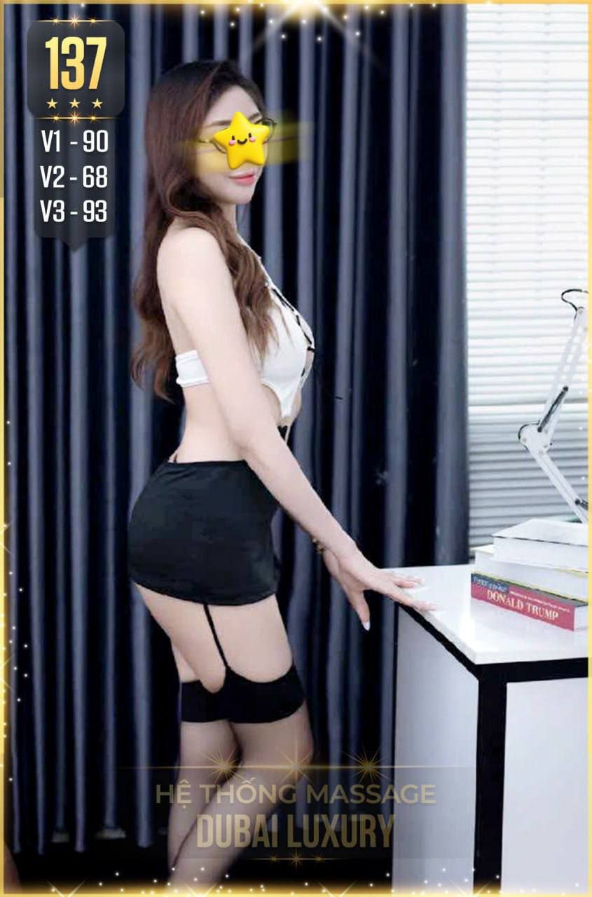 ktv 137 massage Dubai Luxury - massage quận 1