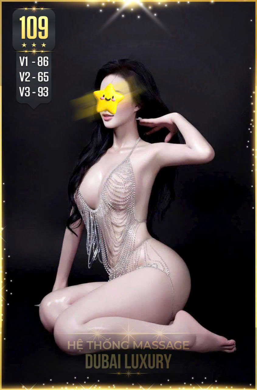 ktv 109 massage Dubai Luxury - massage phường sài gòn - massage quận 1