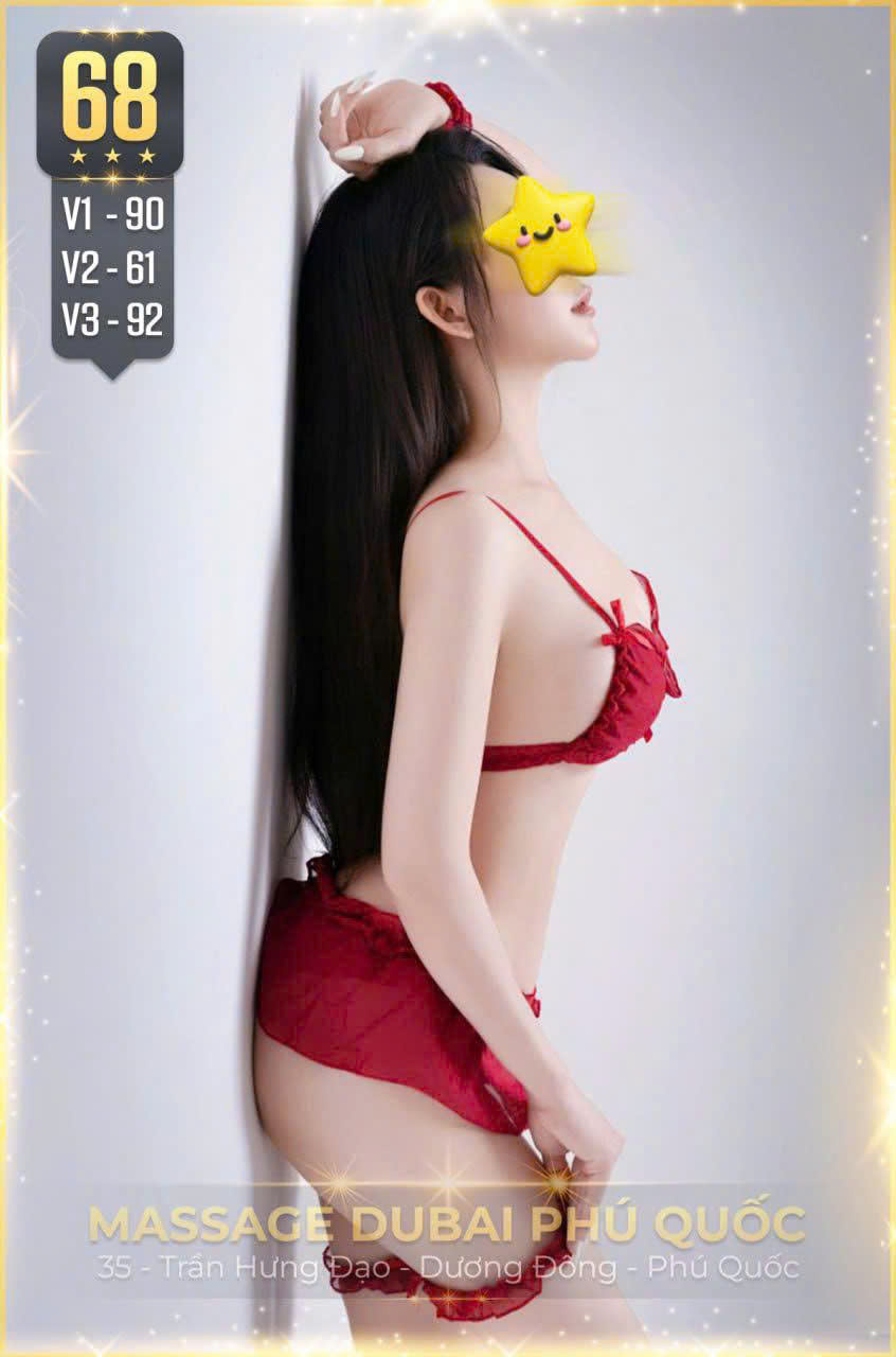 ktv 68 massage Dubai Phú Quốc - massage Phú Quốc - massage An Giang