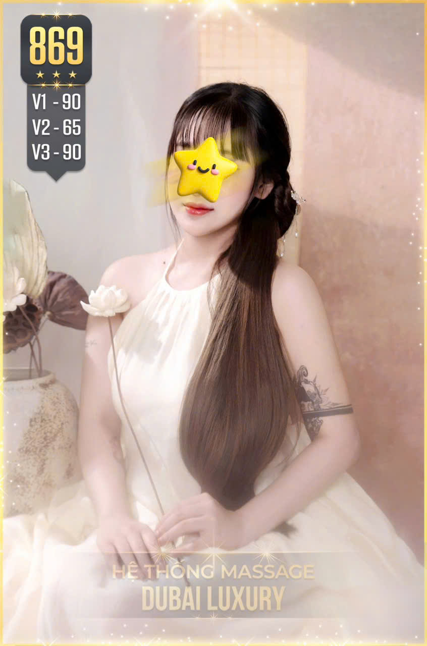 ktv 869 massage Dubai Phúc An Khang - massage phường Sài Gòn
