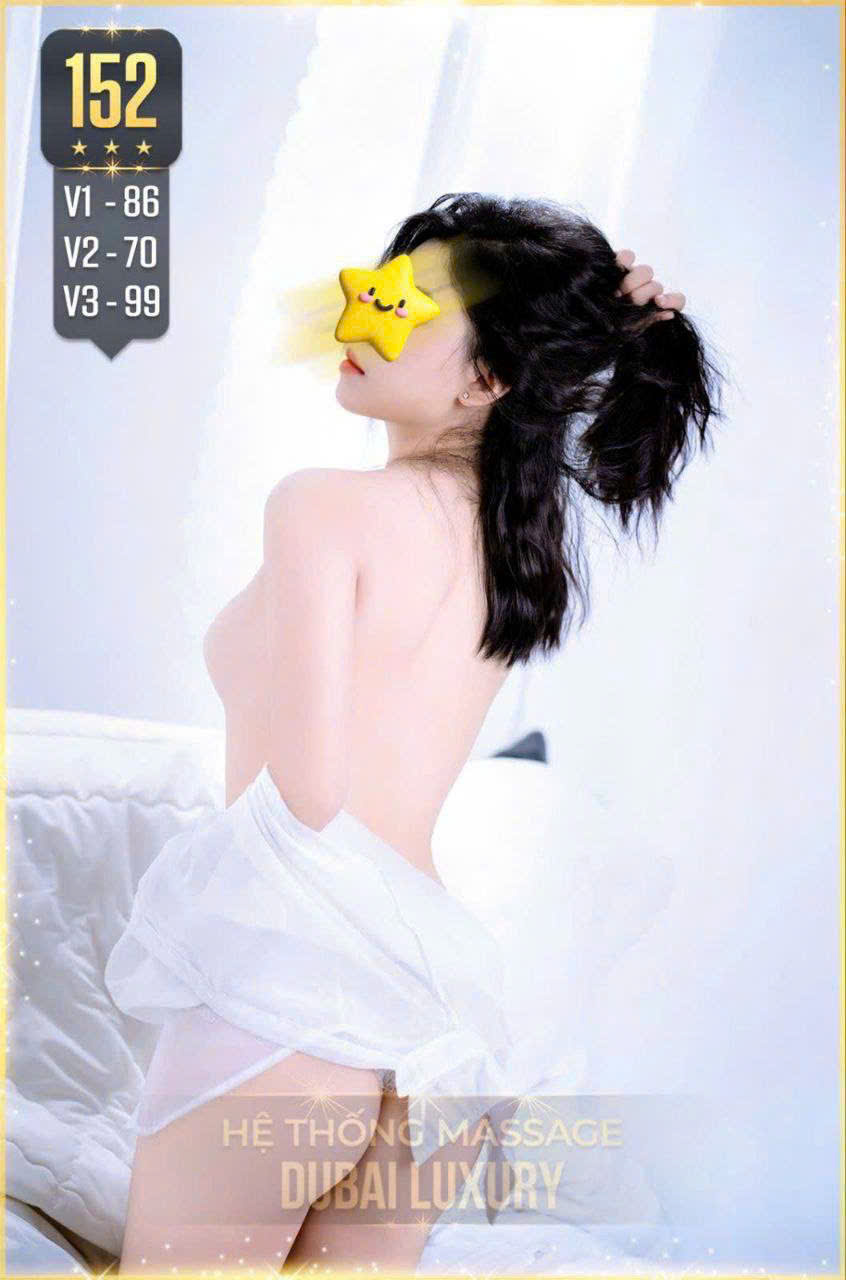 ktv 152 massage Dubai Luxury - massage quận 1 - massage phường Sài Gòn